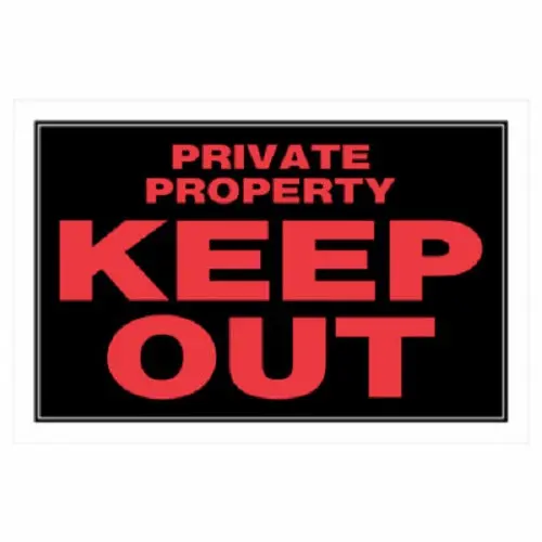 Hillman 839906 8" X 12" Plastic Private Property Keep Out Sign - Quantity Of 12 1