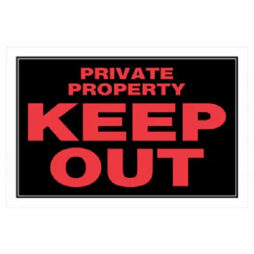 Hillman 839906 8" X 12" Plastic Private Property Keep Out Sign - Quantity Of 48 1