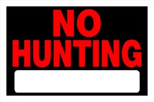 Hillman 839940 8" X 12" Styrene No Hunting Sign - Quantity Of 18 1