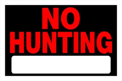 Hillman 839940 8" X 12" Styrene No Hunting Sign - Quantity Of 24 1